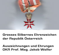 Grosses Silbernes Ehrenzeichen der Republik Österreich für Oberkirchenrat Prof. Mag. Jakob Wolfer