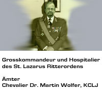 Grosskommandeur Hospitalier Chevalier Dr. med. Martin Wolfer, KCLJ, MMLJ